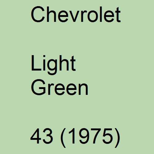 Chevrolet, Light Green, 43 (1975).